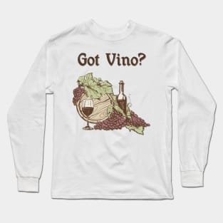 Got Vino Wine and Grapes Long Sleeve T-Shirt